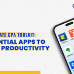 The Ultimate CPA Toolkit: 8 Essential Apps to Boost Productivity