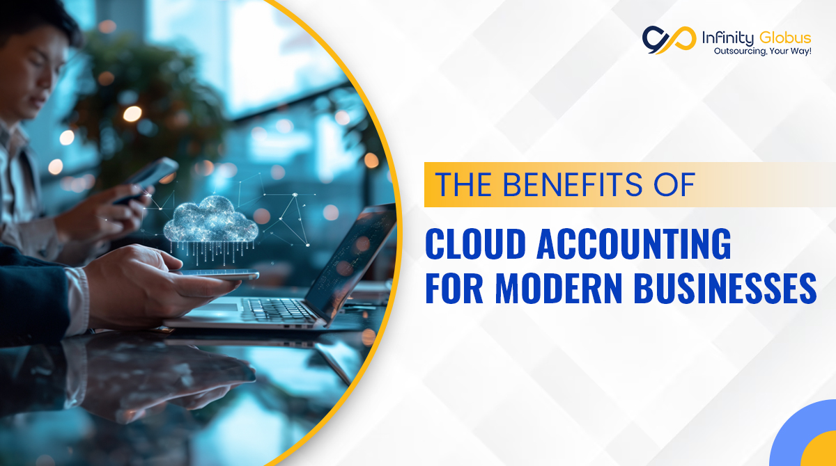 The Benefits of Cloud Accounting for Modern Businesses